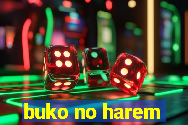 buko no harem